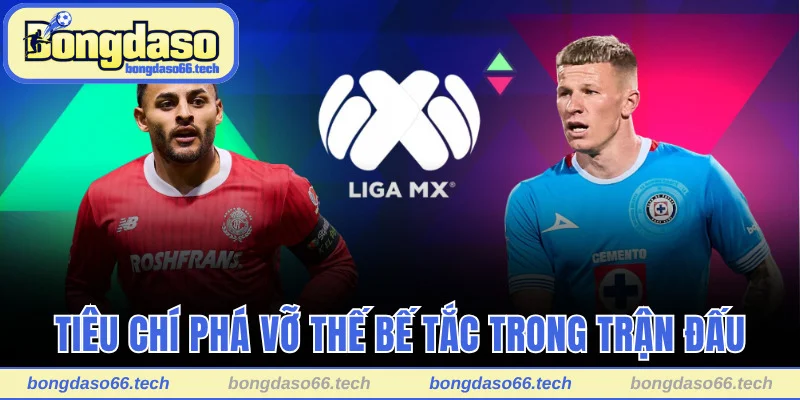 Giải Vô Địch Mexico - Lịch Sử Và Cấu Trúc Của Giải Đấu 2 Những tiêu chí để phá vỡ thế bế tắc giữa 2 đội bằng điểm